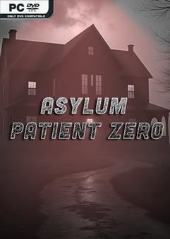 Tải game Asylum Patient Zero-TENOKE Tải game Asylum Patient Zero-TENOKE