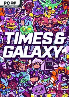 Tải game Times and Galaxy-TENOKE Tải game Times and Galaxy-TENOKE
