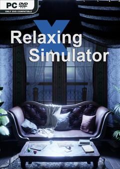 Tải game Relaxing Simulator-TENOKE Tải game Relaxing Simulator-TENOKE