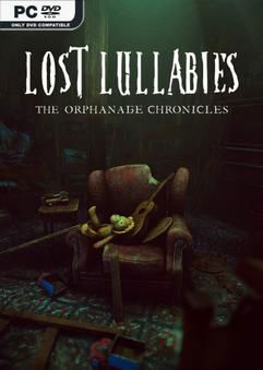 Tải game Lost Lullabies The Orphanage Chronicles-P2P Tải game Lost Lullabies The Orphanage Chronicles-P2P