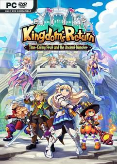 Tải game Kingdoms Return Time Eating Fruit-TENOKE Tải game Kingdoms Return Time Eating Fruit-TENOKE