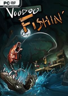 Tải game Voodoo Fishin Early Access Tải game Voodoo Fishin Early Access