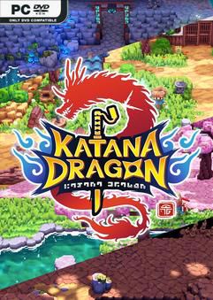 Tải game Katana Dragon Chapter 1-TENOKE Tải game Katana Dragon Chapter 1-TENOKE