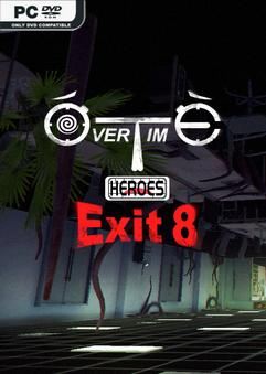 Tải game Overtime Heroes Exit 8-TENOKE Tải game Overtime Heroes Exit 8-TENOKE