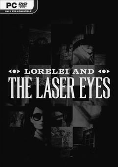 Tải game Lorelei and the Laser Eyes-TENOKE Tải game Lorelei and the Laser Eyes-TENOKE
