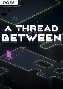 Tải game A Thread Between-GoldBerg Tải game A Thread Between-GoldBerg