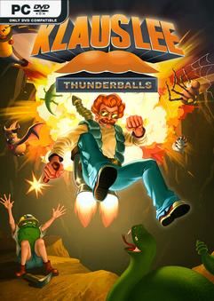 Tải game Klaus Lee Thunderballs-TENOKE Tải game Klaus Lee Thunderballs-TENOKE