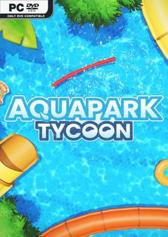 Tải game Aquapark Tycoon Early Access Tải game Aquapark Tycoon Early Access