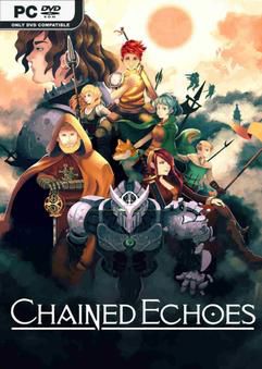 Tải game Chained Echoes v1.4-P2P Tải game Chained Echoes v1.4-P2P