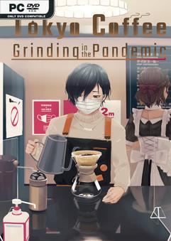 Tải game Tokyo Coffee Grinding in the Pandemic-TENOKE Tải game Tokyo Coffee Grinding in the Pandemic-TENOKE