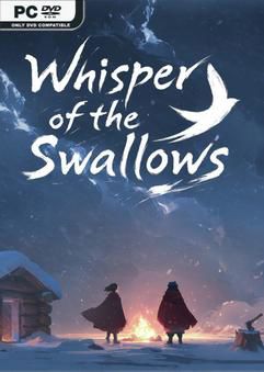 Tải game Whisper of the Swallows Early Access Tải game Whisper of the Swallows Early Access