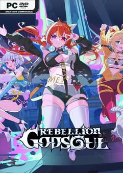 Tải game Rebellion GODSOUL Awakening Early Access Tải game Rebellion GODSOUL Awakening Early Access