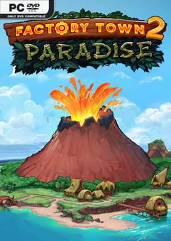 Tải game Factory Town 2 Paradise Early Access Tải game Factory Town 2 Paradise Early Access