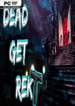 Tải game DEAD GET REKT-TENOKE Tải game DEAD GET REKT-TENOKE