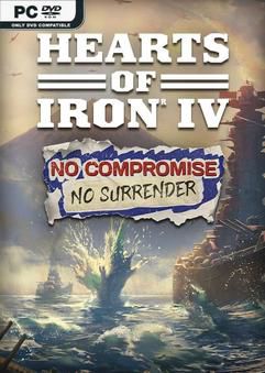 Tải game Hearts of Iron IV No Compromise No Surrender-RUNE Tải game Hearts of Iron IV No Compromise No Surrender-RUNE