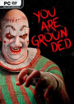 Tải game You Are Grounded-TiNYiSO Tải game You Are Grounded-TiNYiSO