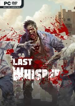 Tải game Last Whisper Early Access Tải game Last Whisper Early Access