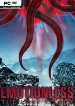 Tải game EMOTIONLESS The Last Ticket-TENOKE Tải game EMOTIONLESS The Last Ticket-TENOKE
