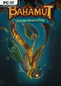 Tải game Bahamut and the Waqwaq Tree-TENOKE Tải game Bahamut and the Waqwaq Tree-TENOKE