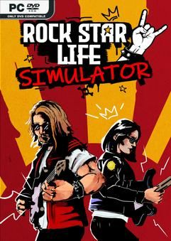 Tải game Rock Star Life Simulator-SKIDROW Tải game Rock Star Life Simulator-SKIDROW