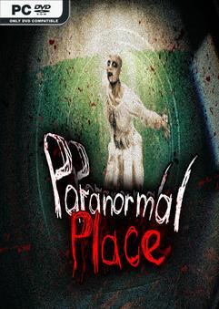 Tải game Paranormal place-TENOKE