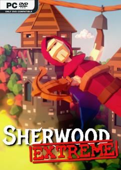 Tải game Sherwood Extreme-TENOKE Tải game Sherwood Extreme-TENOKE