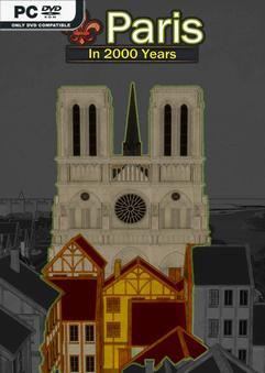 Tải game Paris in 2000 Years-TENOKE Tải game Paris in 2000 Years-TENOKE