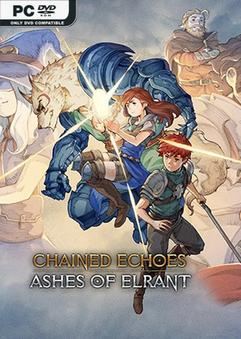 Tải game Chained Echoes Ashes of Elrant-TENOKE Tải game Chained Echoes Ashes of Elrant-TENOKE