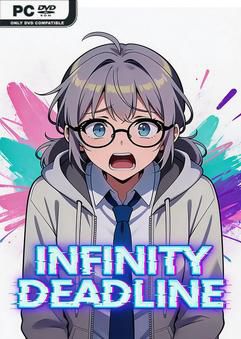 Tải game INFINITY DEADLINE-TENOKE Tải game INFINITY DEADLINE-TENOKE