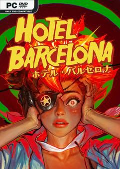Bộ sưu tập game HOTEL BARCELONA Bộ sưu tập game HOTEL BARCELONA