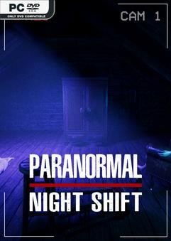 Tải game Paranormal Night Shift-TENOKE Tải game Paranormal Night Shift-TENOKE