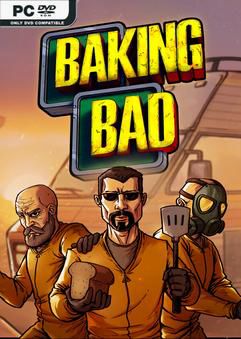 Tải game Baking Bad Early Access Tải game Baking Bad Early Access
