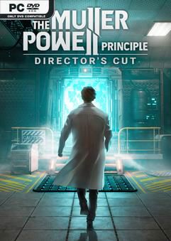 Tải game THE MULLER-POWELL PRINCIPLE Directors Cut-RUNE Tải game THE MULLER-POWELL PRINCIPLE Directors Cut-RUNE