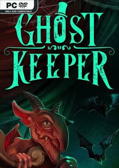 Tải game Ghost Keeper-TENOKE Tải game Ghost Keeper-TENOKE