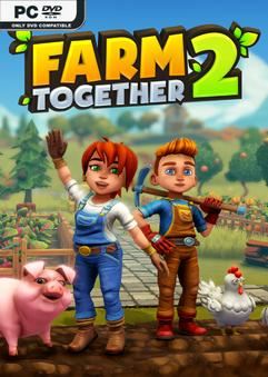 Tải game Farm Together 2 Early Access Tải game Farm Together 2 Early Access