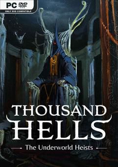 Tải game Thousand Hells The Underworld Heists-GoldBerg