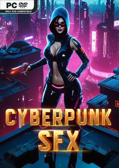 Tải game Cyberpunk SFX-TENOKE Tải game Cyberpunk SFX-TENOKE
