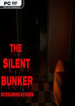Tải game THE SILENT BUNKER SCREAMING ECHOES-P2P Tải game THE SILENT BUNKER SCREAMING ECHOES-P2P