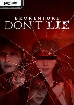 Tải game BrokenLore DONT LIE-P2P