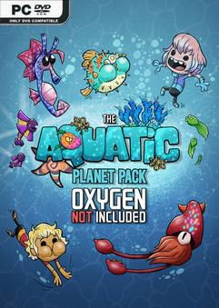 Tải game Oxygen Not Included The Aquatic Planet Pack-TENOKE Tải game Oxygen Not Included The Aquatic Planet Pack-TENOKE