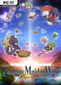 Tải game Fantasy Maiden Wars DREAM OF THE STRAY DREAMER-P2P Tải game Fantasy Maiden Wars DREAM OF THE STRAY DREAMER-P2P