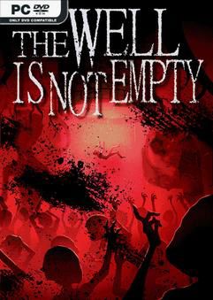 Tải game THE WELL IS NOT EMPTY-GoldBerg