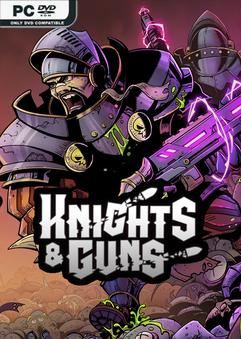 Tải game Knights And Guns-SKIDROW Tải game Knights And Guns-SKIDROW