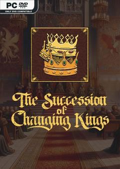 Tải game The Succession of Changing Kings v4.6.1-P2P Tải game The Succession of Changing Kings v4.6.1-P2P