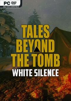 Tải game Tales Beyond The Tomb White Silence-TENOKE Tải game Tales Beyond The Tomb White Silence-TENOKE