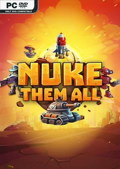 Tải game Nuke Them All-SKIDROW