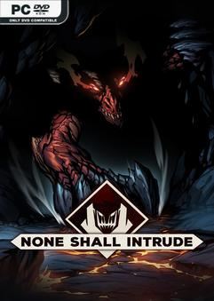 Tải game None Shall Intrude v1.0.0416-P2P Tải game None Shall Intrude v1.0.0416-P2P