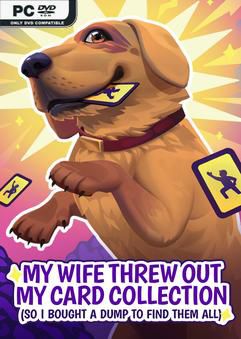 Tải game My Wife Threw Out My Card Collection-GoldBerg Tải game My Wife Threw Out My Card Collection-GoldBerg