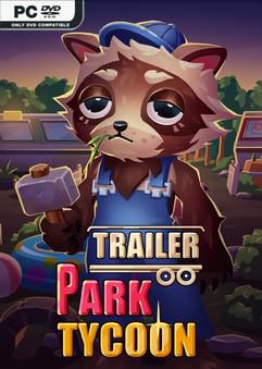 Tải game Trailer Park Tycoon Raccoon Ranch-TENOKE Tải game Trailer Park Tycoon Raccoon Ranch-TENOKE